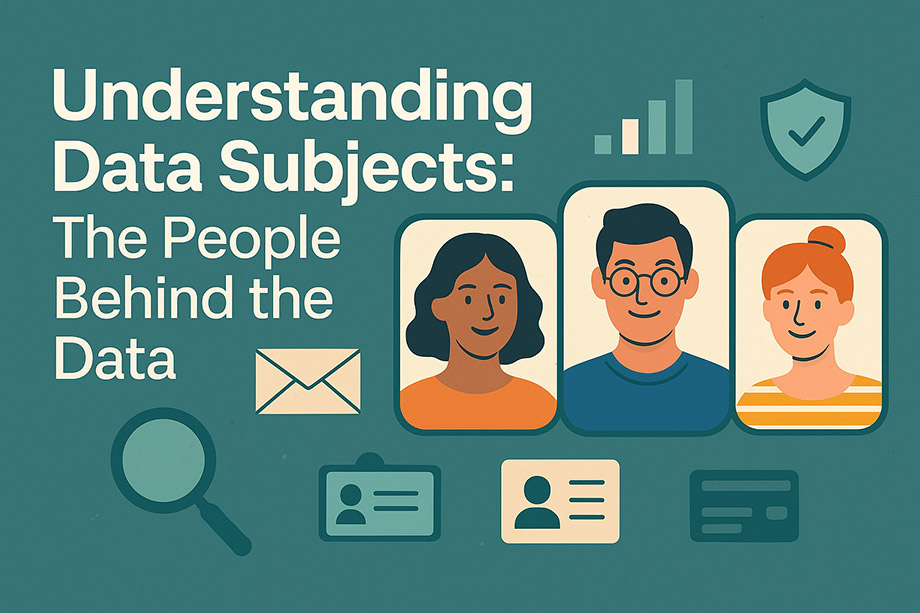 Understanding Data Subjects: The People Behind the Data