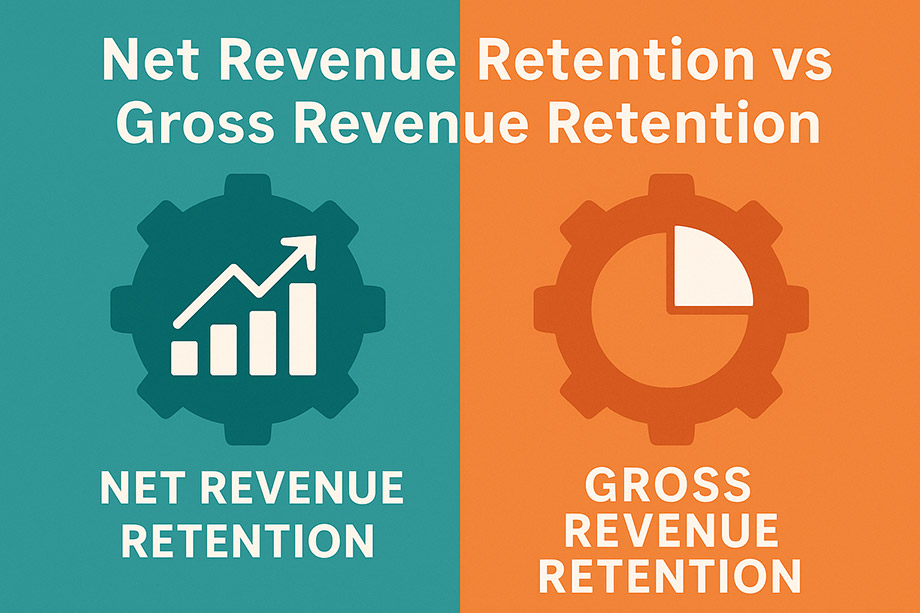 Net Revenue Retention vs Gross Revenue Retention – What You Need to Know