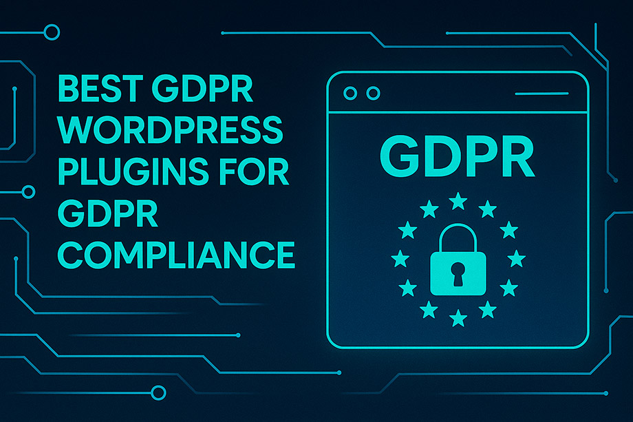 Best GDPR WordPress Plugins for GDPR Compliance
