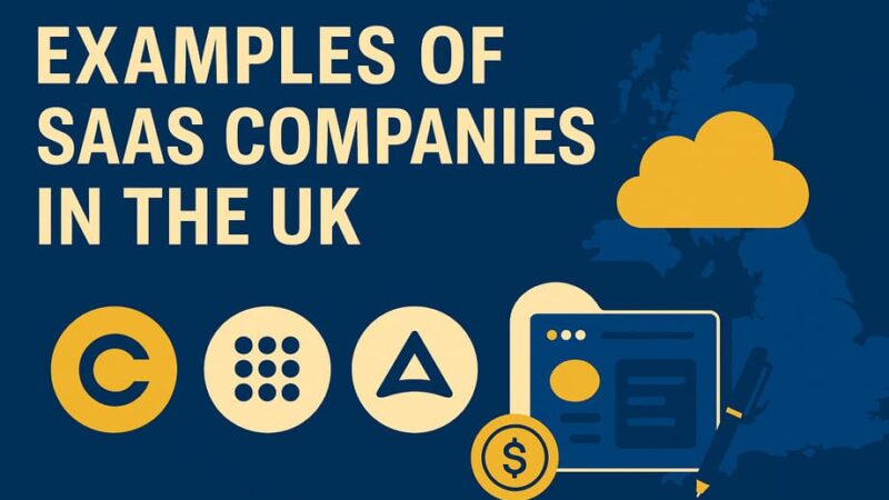 Examples of SaaS Companies in the UK